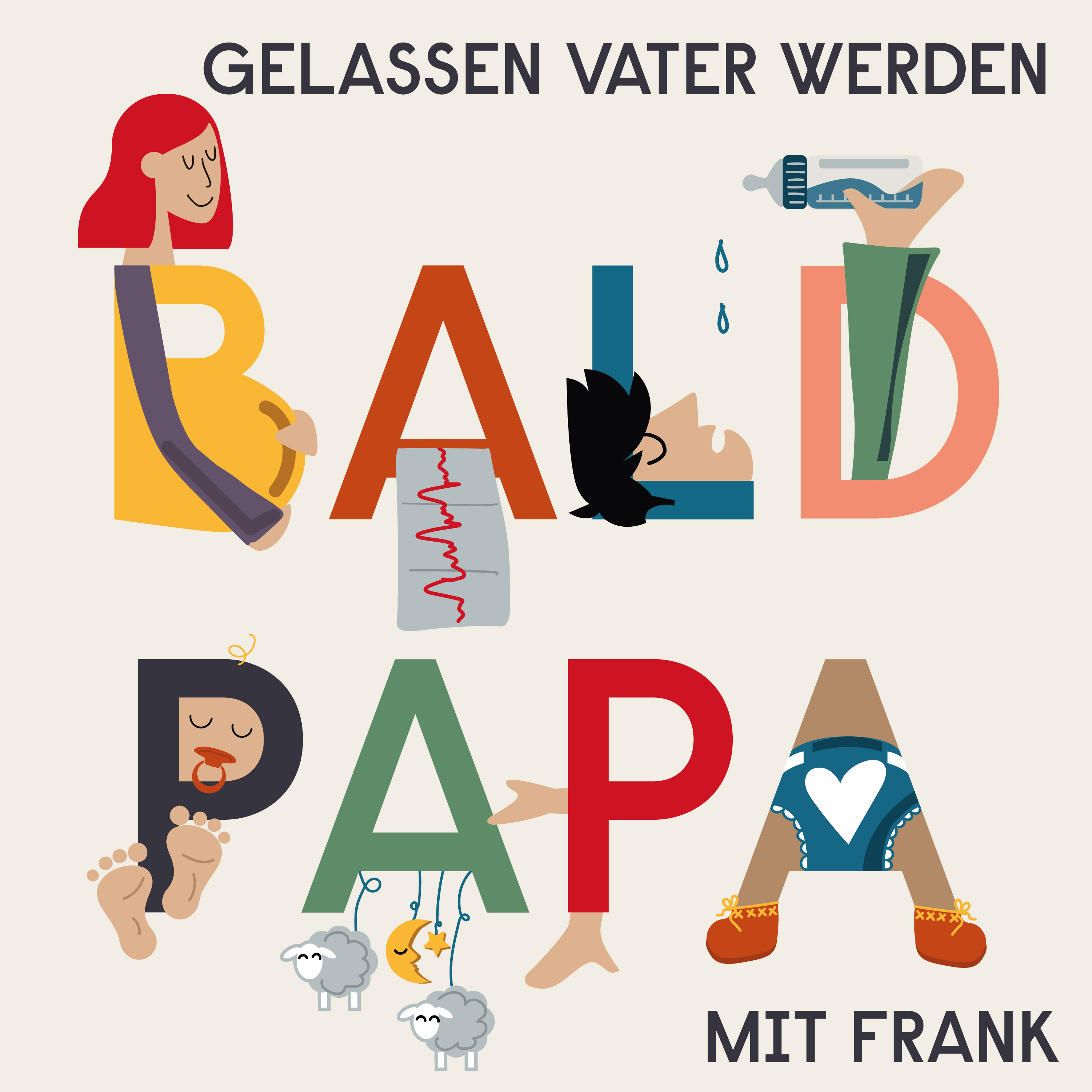 Podcast-Cover "Gelassen Vater werden mit Frank"